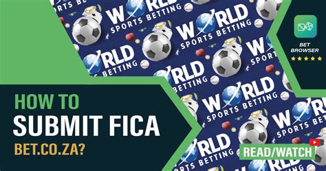 how to submit fica documents on world sports betting